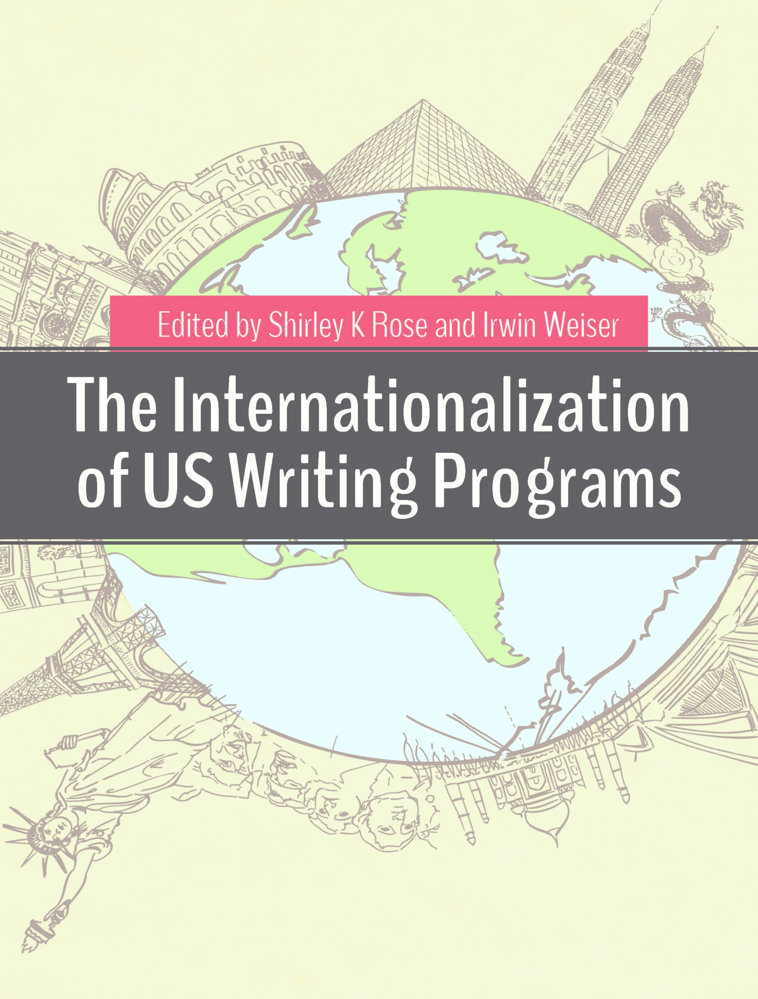 The Internationalization of US Writing Programs