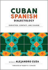 Cover of Cuban Spanish Dialectology