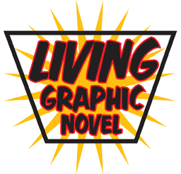 Living Graphic Novel