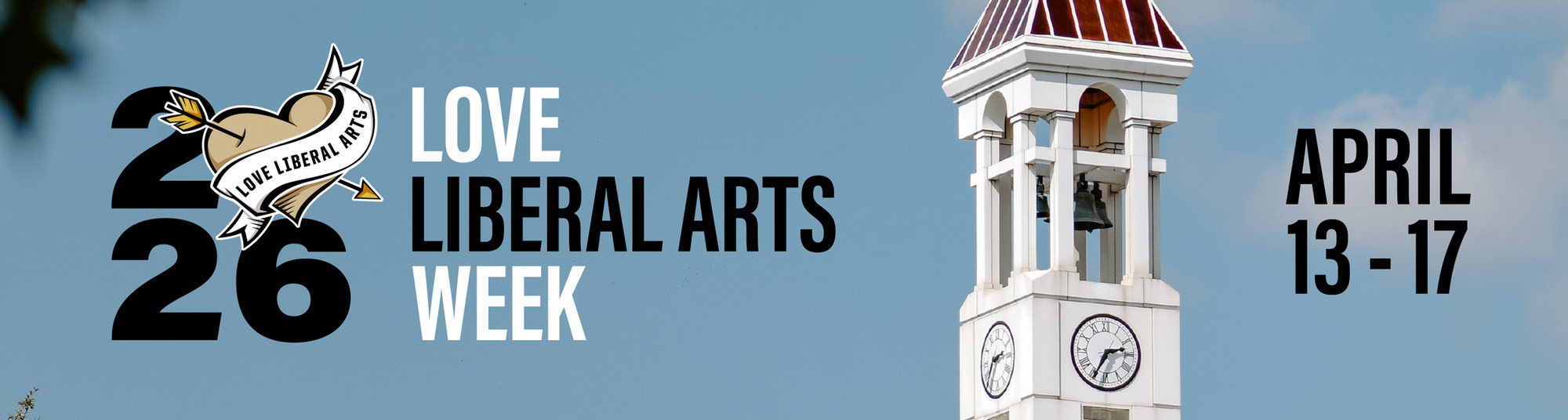 Love Liberal Arts 2026 text over a blue sky background with the Purdue Bell Tower beside it