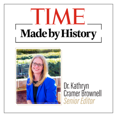 Dr. Kathryn Cramer Brownell named senior editor for TIME's new partnership with Made By History.